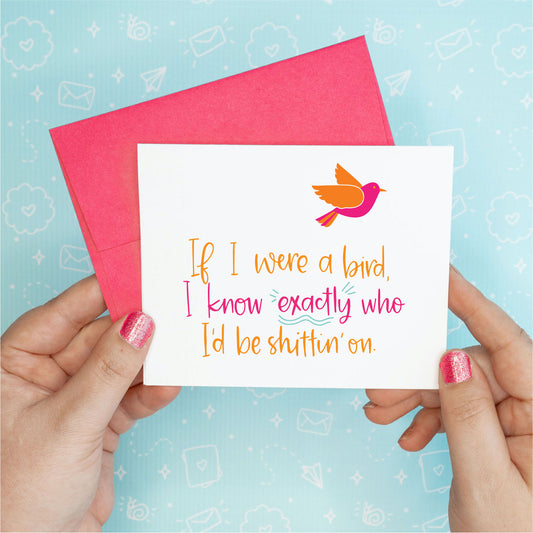 Bird Shittin' Greeting Card