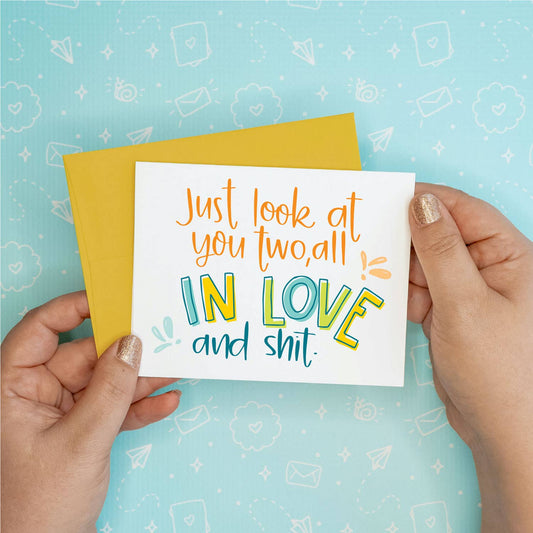 In Love & Shit Greeting Card