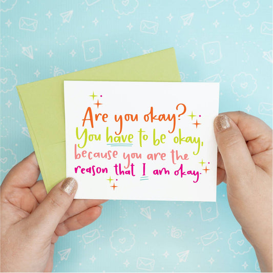 Are you OK Greeting Card